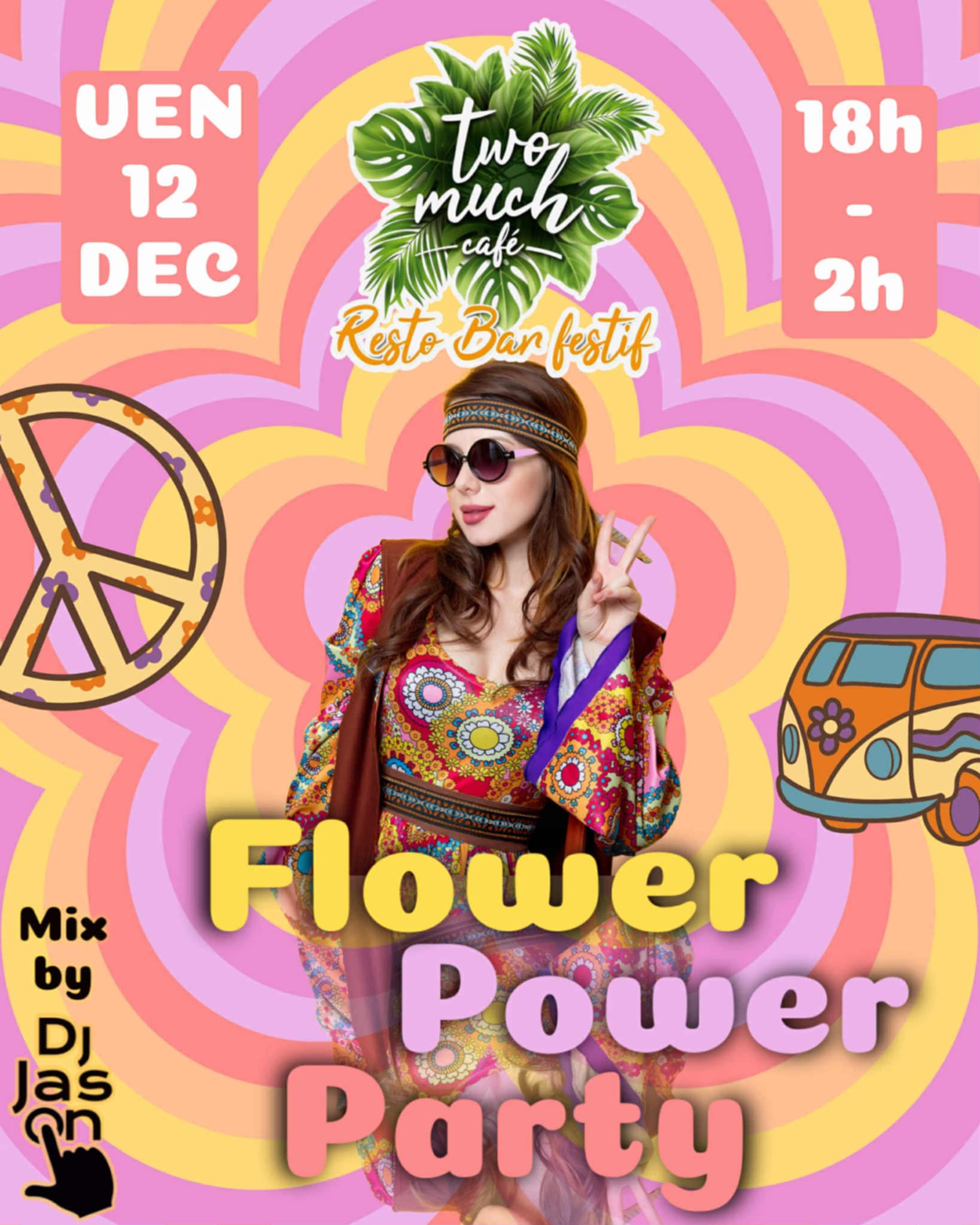 Flower Power Party - Two Much Café