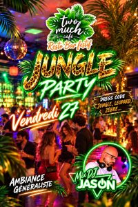 Affiche Jungle Party avec dress code léopard et zèbre du vendredi 27 novembre 2026 au Two Much Café Bordeaux